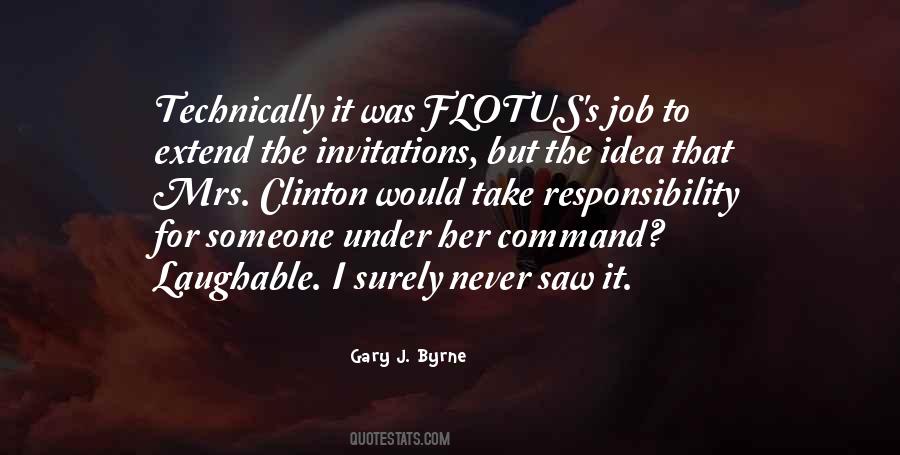 Gary J. Byrne Quotes #1287085