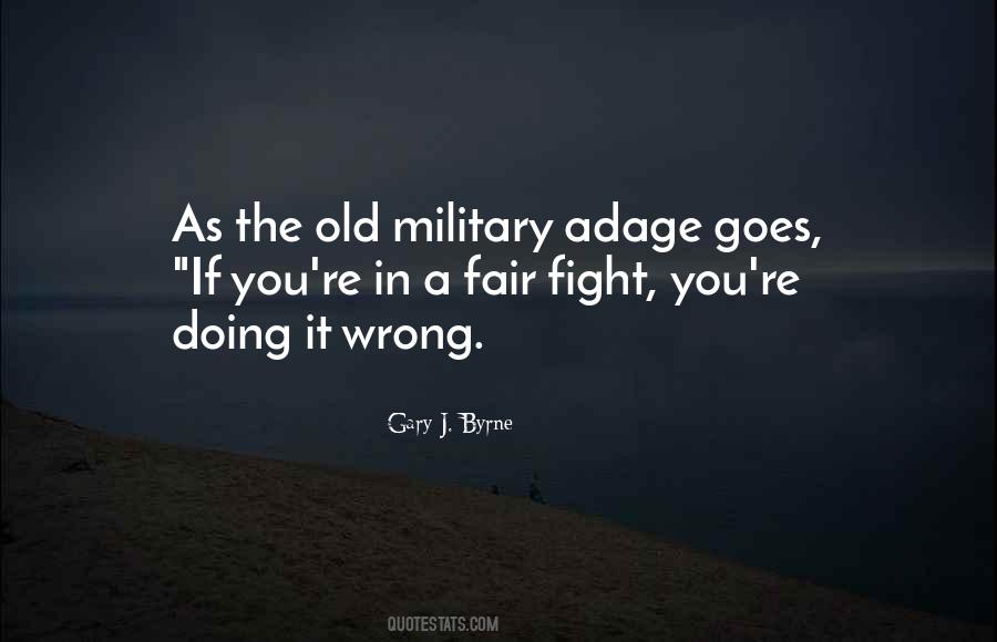 Gary J. Byrne Quotes #357623