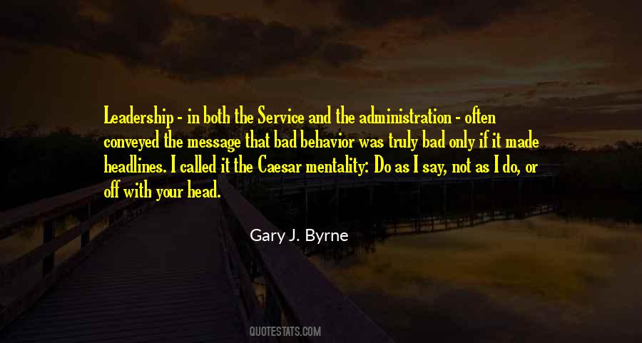 Gary J. Byrne Quotes #674780