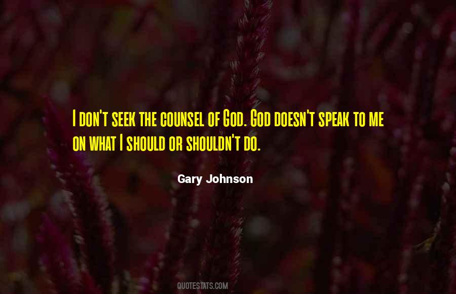 Gary Johnson Quotes #1545509