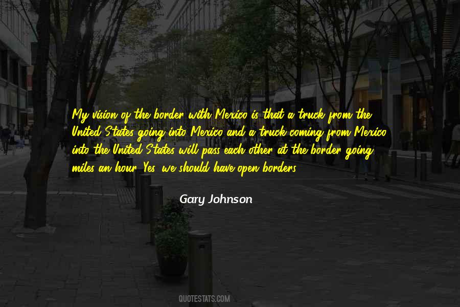 Gary Johnson Quotes #493691