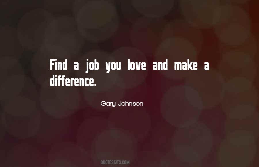 Gary Johnson Quotes #54722