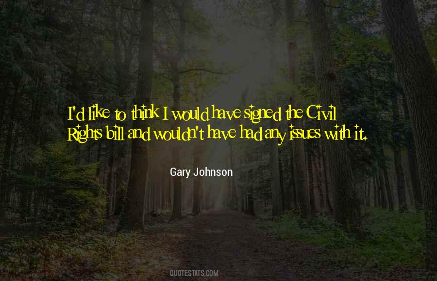 Gary Johnson Quotes #998281