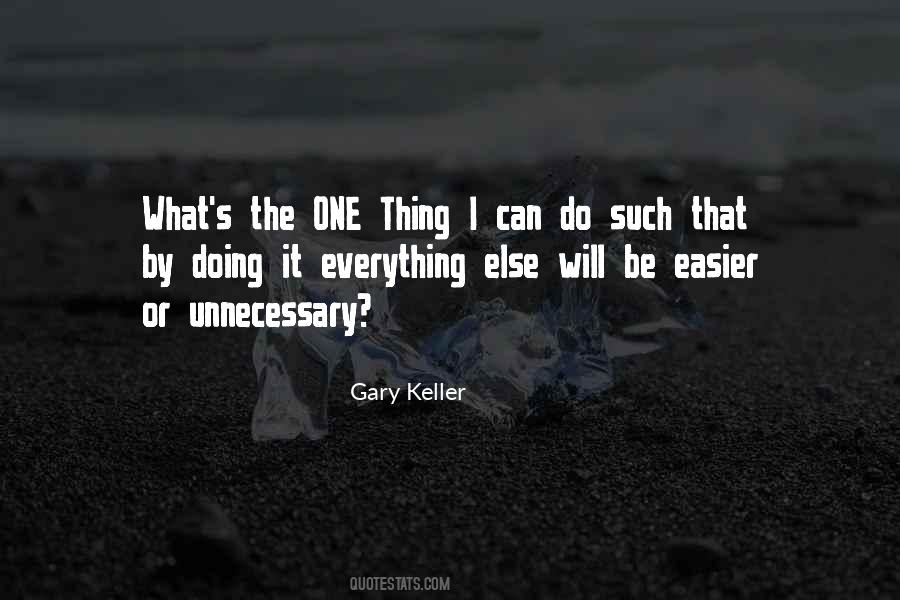 Gary Keller Quotes #1033101