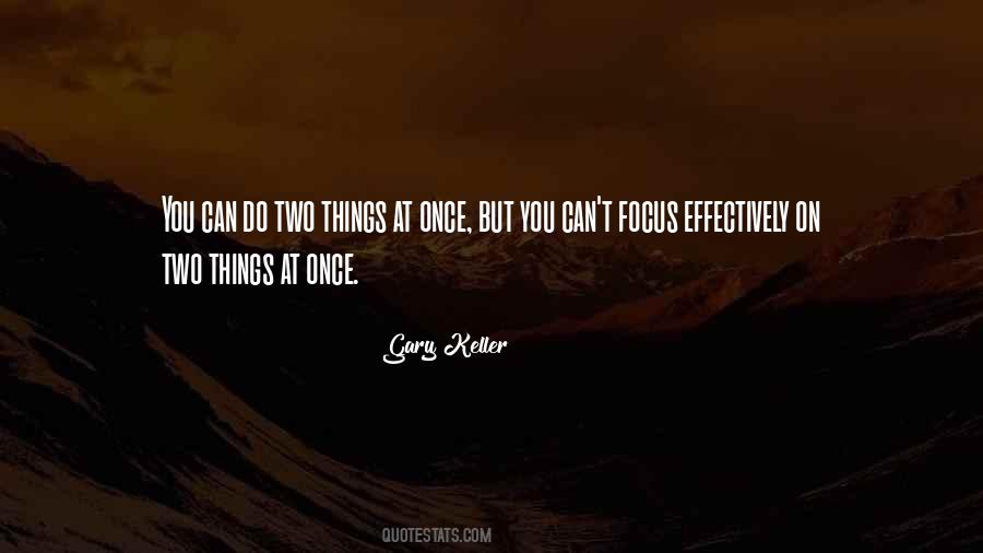 Gary Keller Quotes #1101939