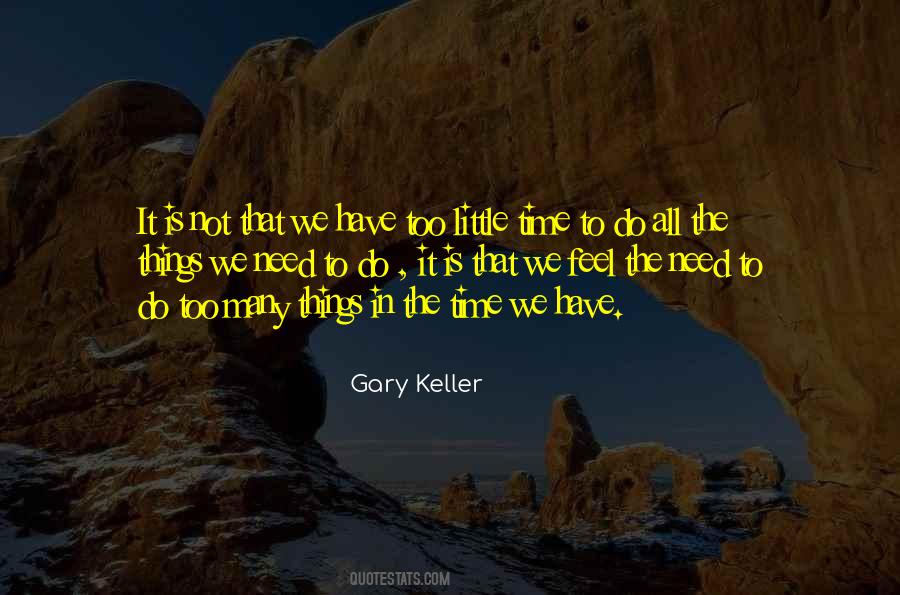 Gary Keller Quotes #1737666