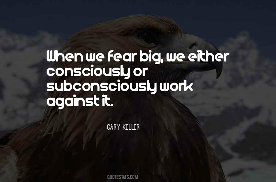 Gary Keller Quotes #448627