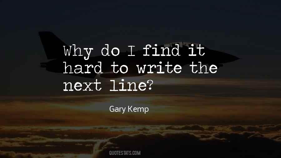 Gary Kemp Quotes #1116098