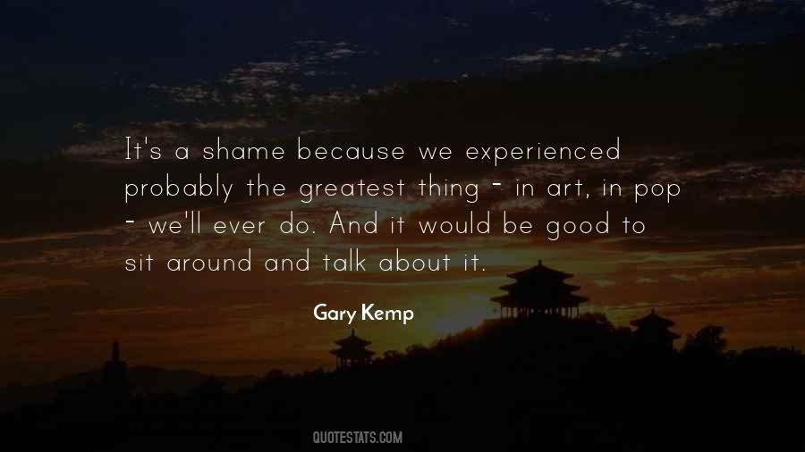 Gary Kemp Quotes #1440804