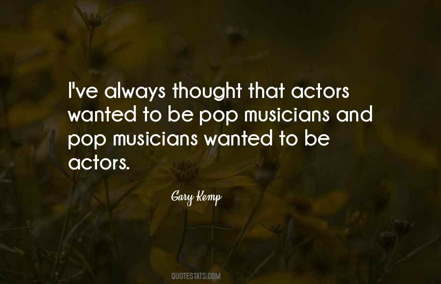 Gary Kemp Quotes #951354