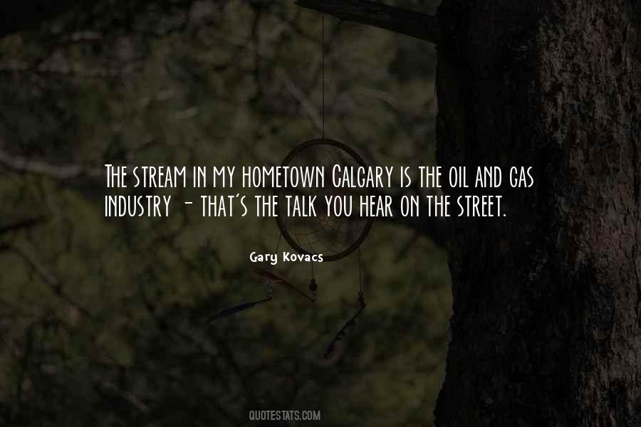 Gary Kovacs Quotes #1401920