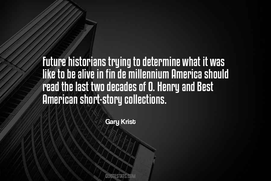 Gary Krist Quotes #1160202