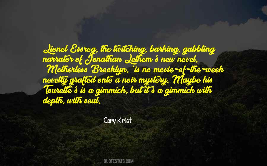 Gary Krist Quotes #547863