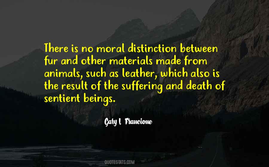 Gary L. Francione Quotes #1719993