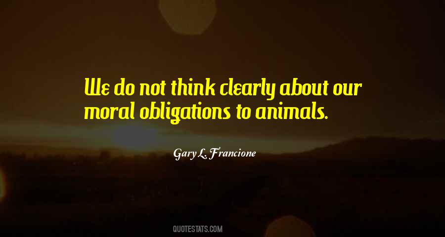 Gary L. Francione Quotes #2627