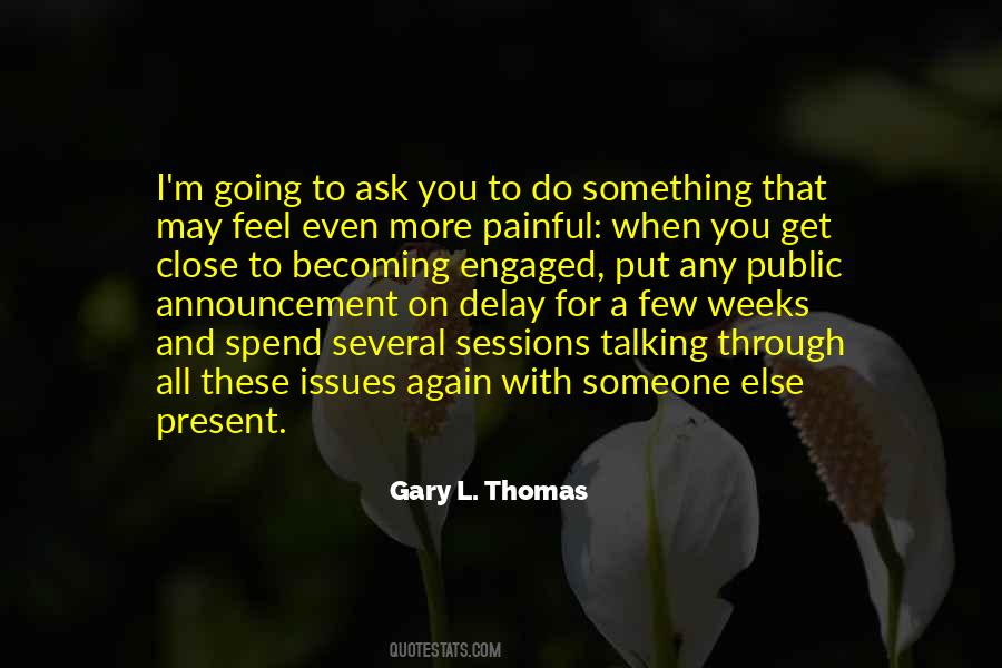 Gary L. Thomas Quotes #1008911