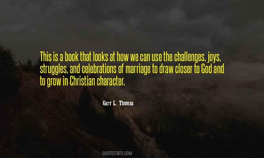 Gary L. Thomas Quotes #1432811