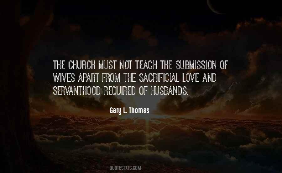 Gary L. Thomas Quotes #1486710