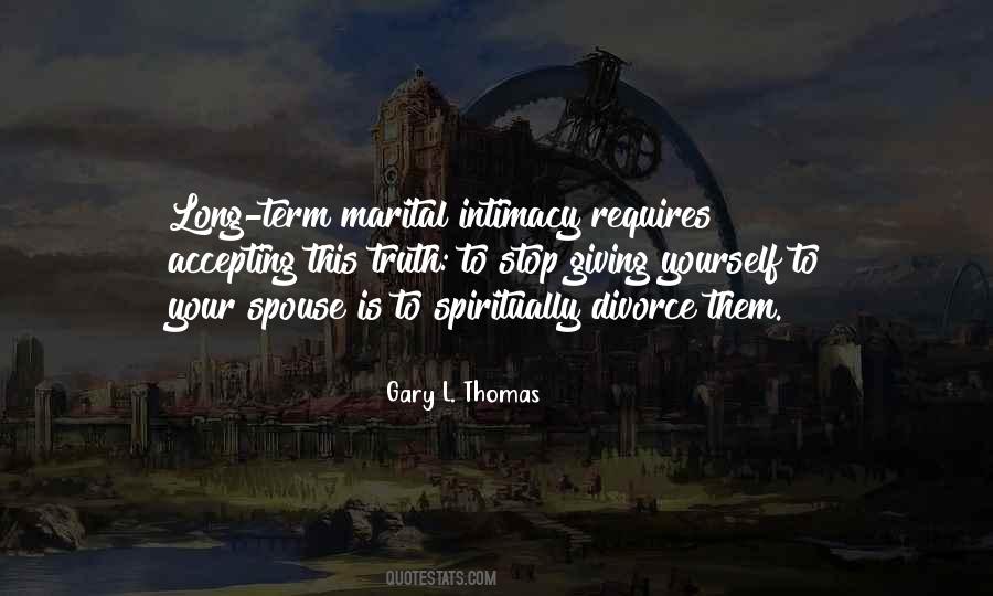 Gary L. Thomas Quotes #208412