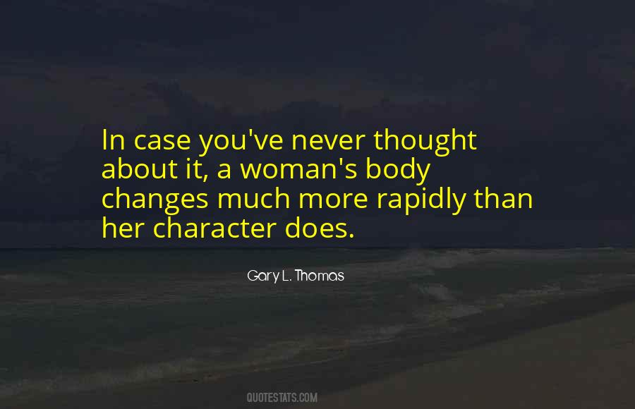 Gary L. Thomas Quotes #459785