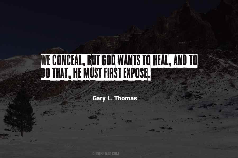 Gary L. Thomas Quotes #556692