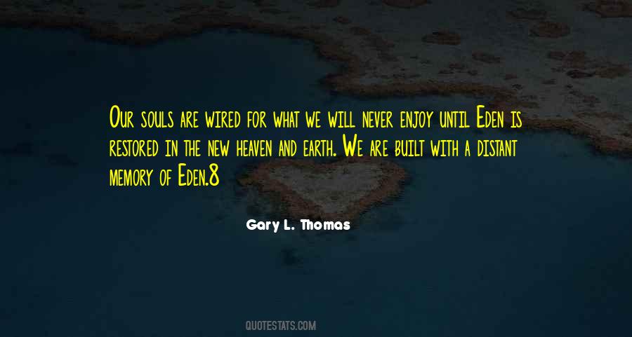 Gary L. Thomas Quotes #887413