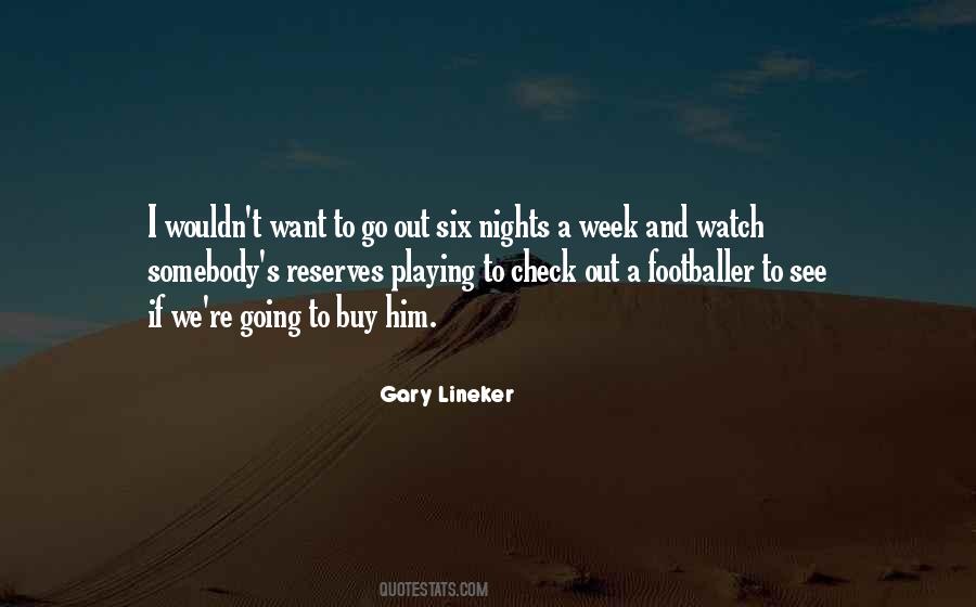 Gary Lineker Quotes #1552220
