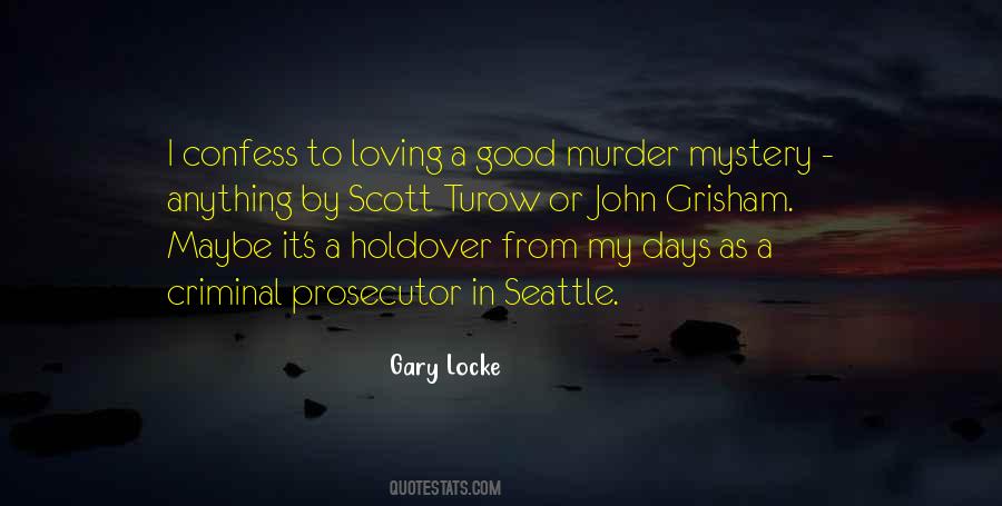 Gary Locke Quotes #1688281
