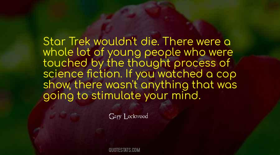 Gary Lockwood Quotes #585746