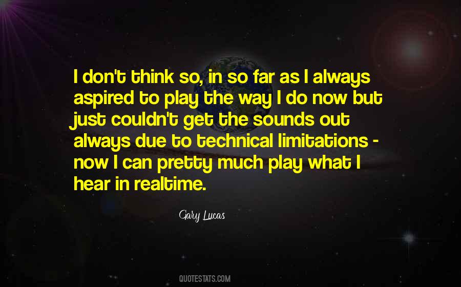 Gary Lucas Quotes #1513375