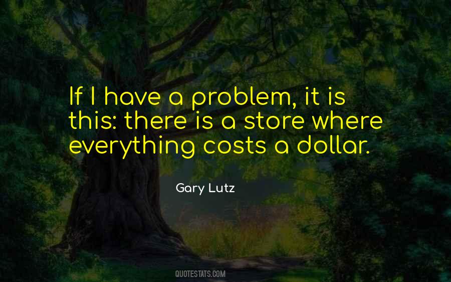 Gary Lutz Quotes #1513290