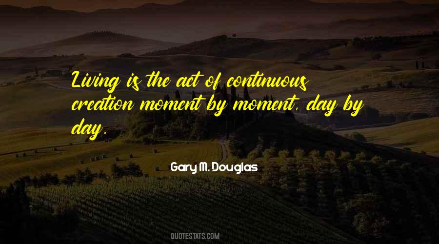 Gary M. Douglas Quotes #163051