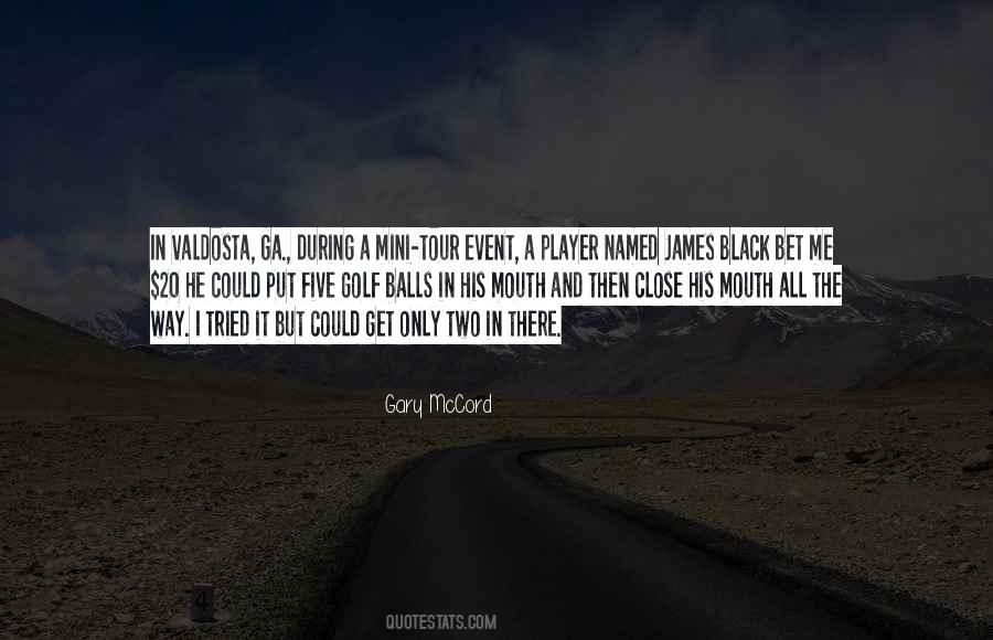 Gary McCord Quotes #104865