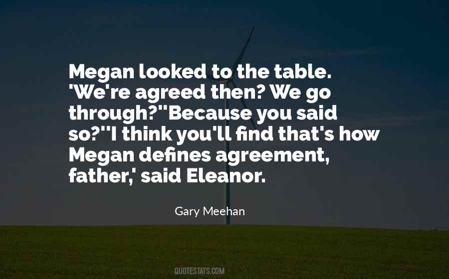 Gary Meehan Quotes #1611417