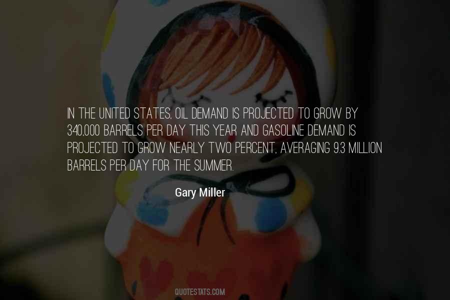 Gary Miller Quotes #1233712