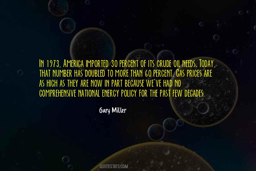 Gary Miller Quotes #1732645