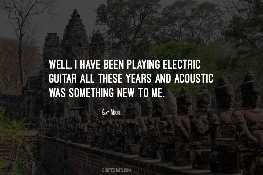Gary Moore Quotes #1246053