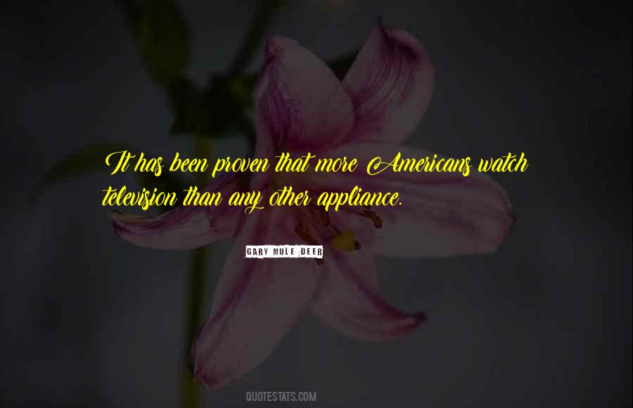 Gary Mule Deer Quotes #1202438 Gary Mule Deer Quotes #1202438