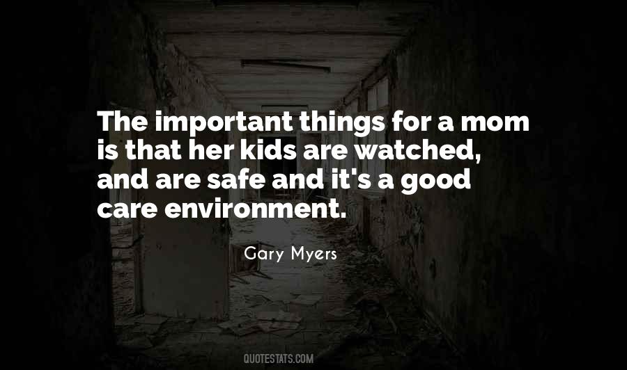 Gary Myers Quotes #947817