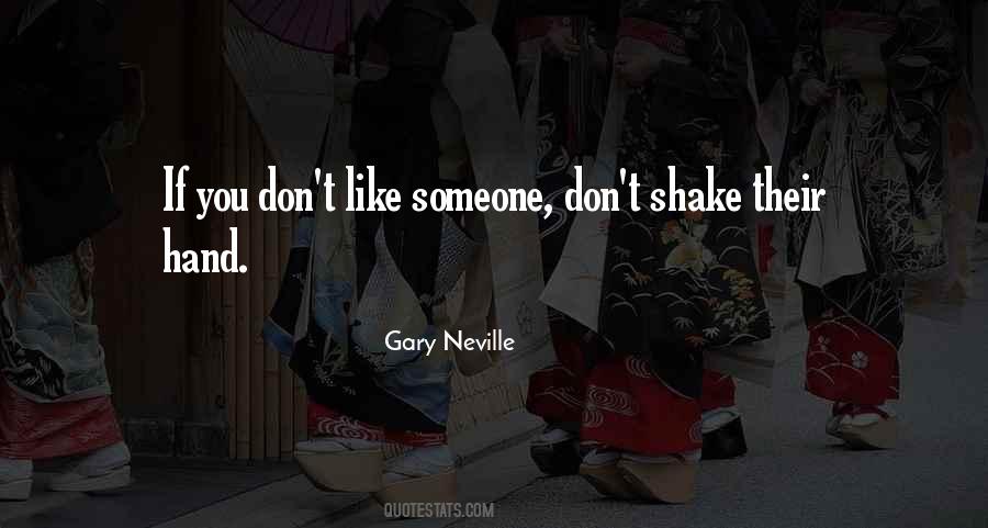 Gary Neville Quotes #1460458