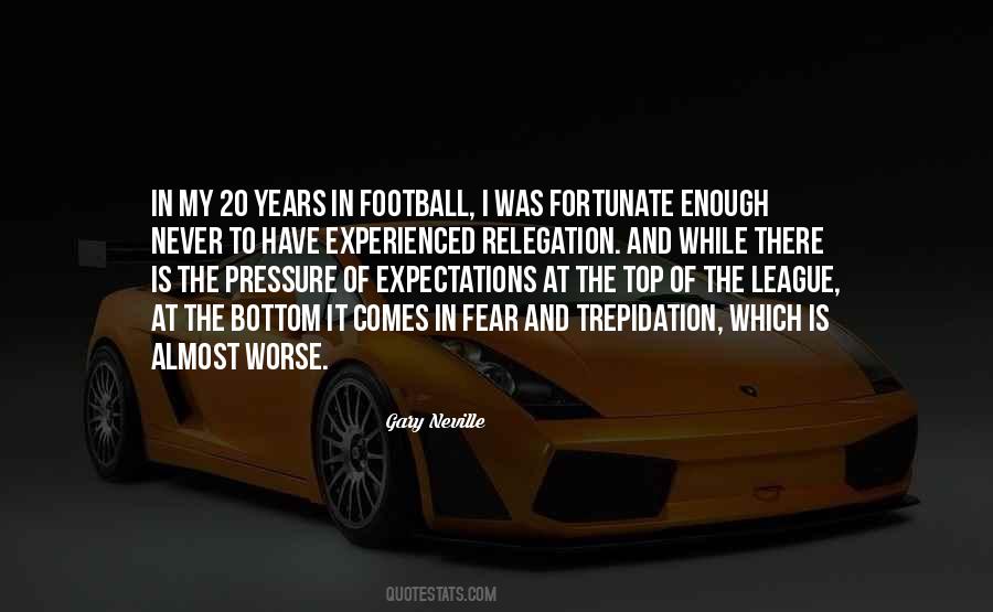 Gary Neville Quotes #1826334
