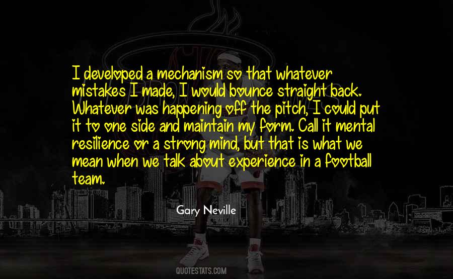 Gary Neville Quotes #1871225