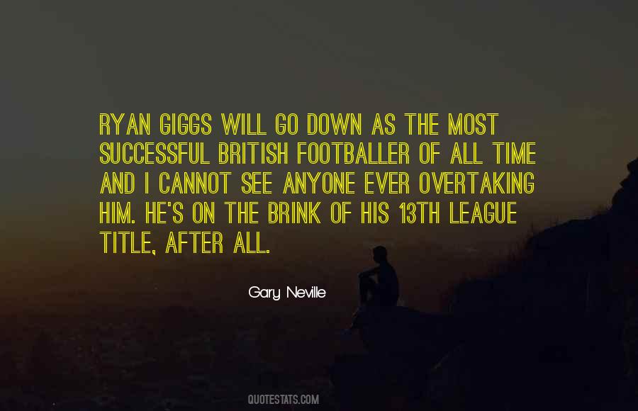 Gary Neville Quotes #813983