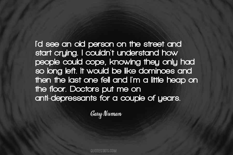 Gary Numan Quotes #1540698