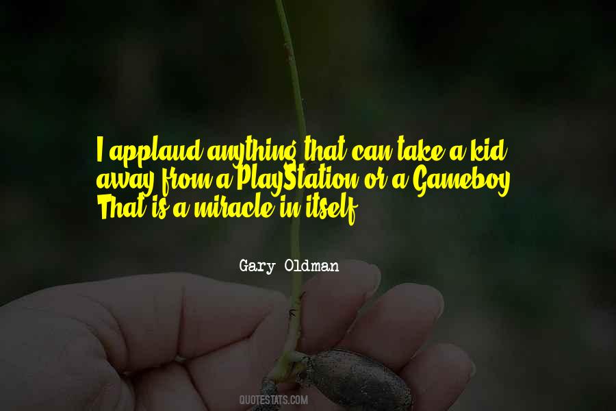 Gary Oldman Quotes #1377095