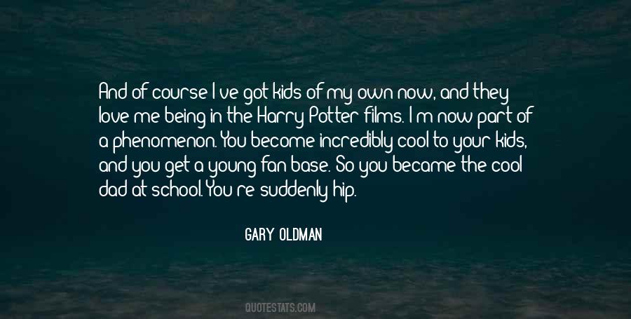 Gary Oldman Quotes #1584382