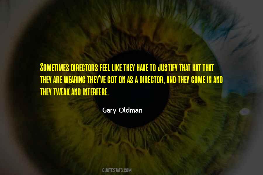 Gary Oldman Quotes #1648035
