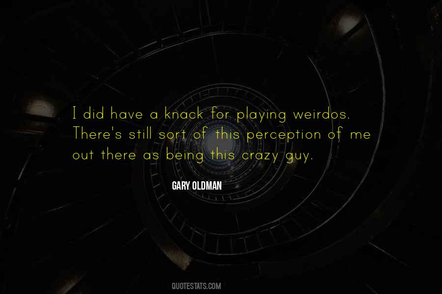 Gary Oldman Quotes #186243
