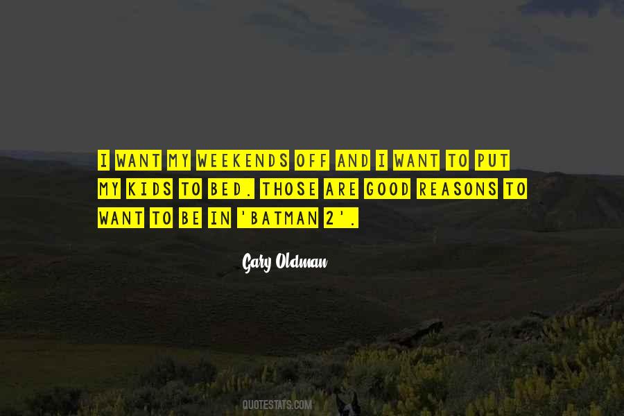 Gary Oldman Quotes #283605