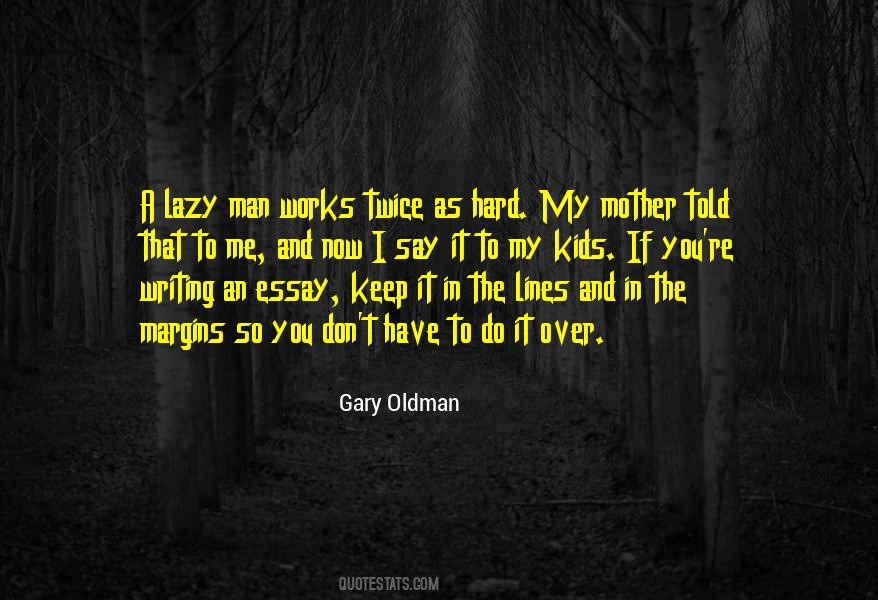 Gary Oldman Quotes #558451